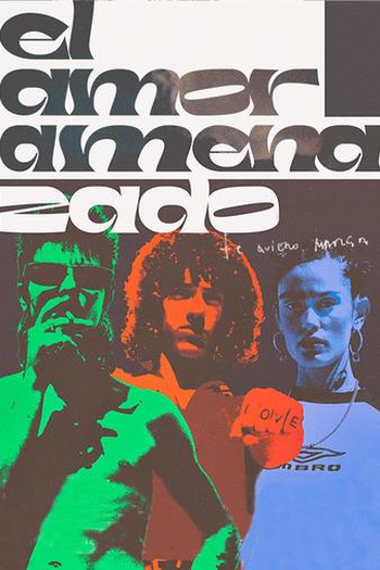 Poster de Curta O Amor Ameaçado (2021)