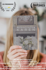 Deconstructing Karen (Deconstructing Karen)
