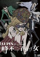 Lupin III: Mine Fujiko to Iu Onna