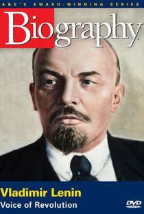 Biografia - Vladimir Lenin: A Voz da Revolução - Poster / Capa / Cartaz - Oficial 1