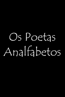 Poetas Analfabetos do Sertão do Pajeú - Poster / Capa / Cartaz - Oficial 1