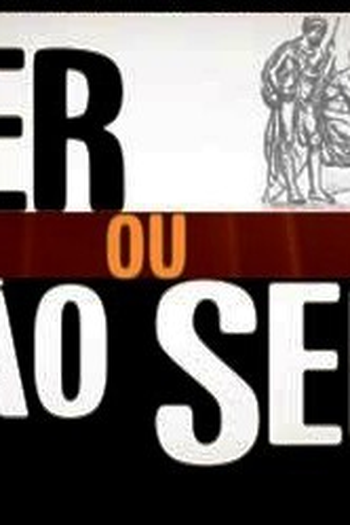 Poster de Série Ser ou não ser? (2005)