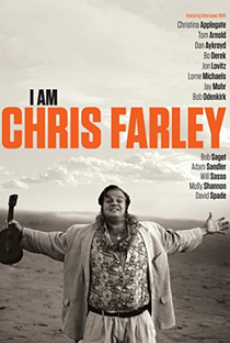 I Am Chris Farley - Poster / Capa / Cartaz - Oficial 1