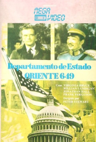 Poster 2 de Filme Departamento de Estado Oriente 649 (1949)