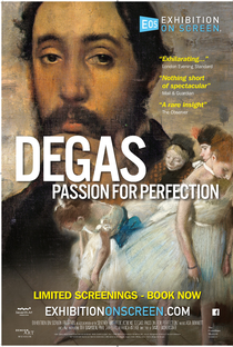 Exhibition on Screen: Degas - Paixão Pela Perfeição - Poster / Capa / Cartaz - Oficial 1