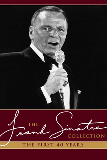 Frank Sinatra: The First 40 Years - Poster / Capa / Cartaz - Oficial 2