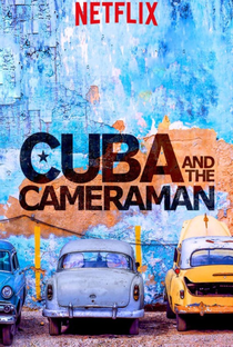 Cuba e o Cameraman - Poster / Capa / Cartaz - Oficial 2