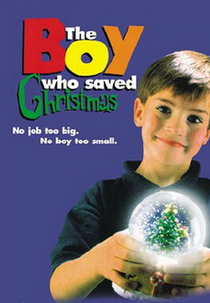 O Menino Que Salvou o Natal (The Boy Who Saved Christmas)