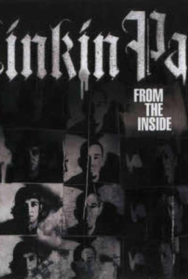 Linkin Park: From the Inside: curta de 2004 - Filmow