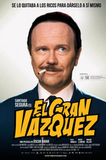 El Gran Vázquez (El Gran Vázquez)