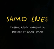 Samo Lives