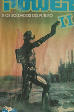 Captain Power e os Soldados do Futuro II (Capitain Power And The Soldiers 2)