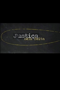 Justiça Seja Feita - Racismo - Poster / Capa / Cartaz - Oficial 1