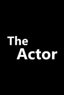 The Actor - Poster / Capa / Cartaz - Oficial 1