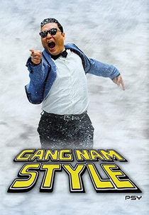 Psy: Gangnam Style (PSY: 강남 스타일)