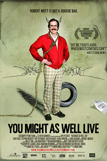  de Filme You Might as Well Live (2009)