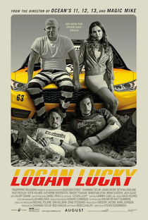 Logan Lucky: Roubo em Família - Poster / Capa / Cartaz - Oficial 1