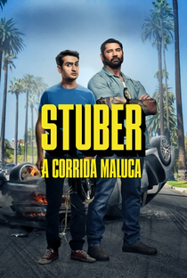 Stuber - A Corrida Maluca - Poster / Capa / Cartaz - Oficial 7