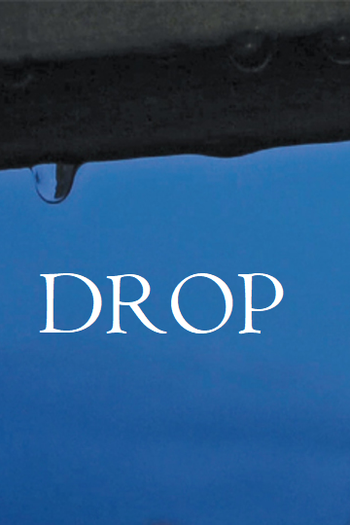 Poster de Curta Drop (2013)