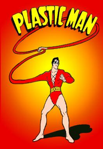 O Homem Elástico (Plastic Man)