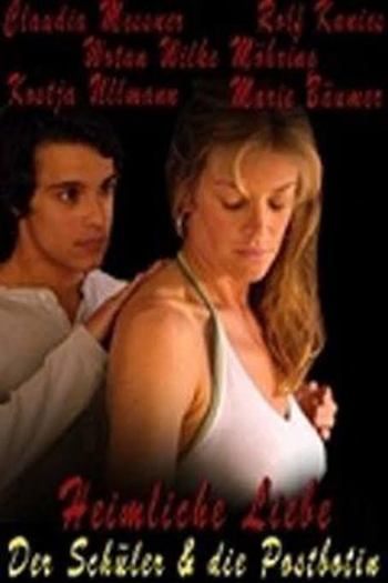Poster de Filme Heimliche Liebe - Der Schüler und die Postbotin (2005)