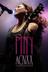 Pitty - ACNXX Ao Vivo em Salvador (Pitty - ACNXX Ao Vivo em Salvador)