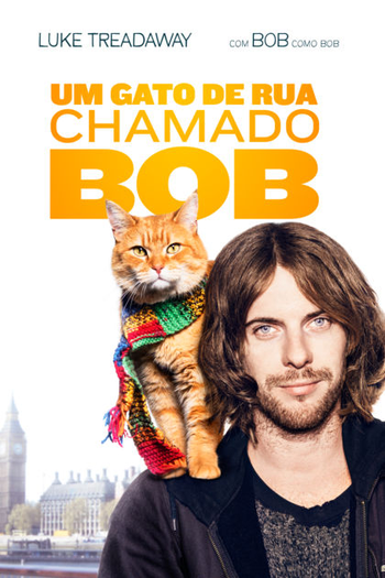  de Filme Um Gato de Rua Chamado Bob (2016)