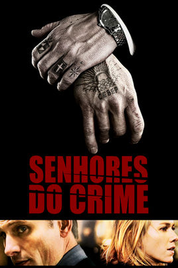  de Filme Senhores do Crime (2007)