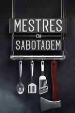 Mestres da Sabotagem: Brasil (1ª Temporada) (Cutthroat Kitchen)
