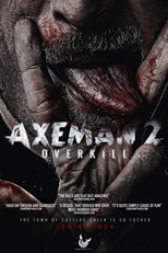 Axeman 2: Overkill (Axeman 2: Overkill)