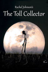The Toll Collector (The Toll Collector)
