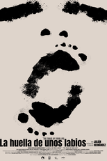 The Trace of Your Lips (La huella de unos labios)