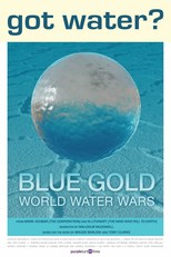 Ouro Azul: Guerra Mundial da Água (Blue Gold: World Water Wars)