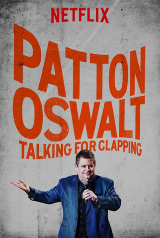 Poster 2 de Filme Patton Oswalt: Talking for Clapping (2016)