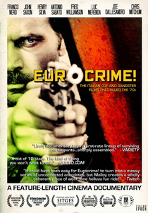 Eurocrime! - The Italian Cop and Gangster Films That Ruled the '70s (Eurocrime! - The Italian Cop and Gangster Films That Ruled the '70s)