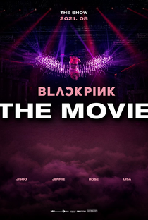 BLACKPINK: O Filme - Poster / Capa / Cartaz - Oficial 1
