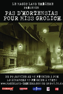 No Hydrangeas for Miss Grolich (Play) - Poster / Capa / Cartaz - Oficial 1