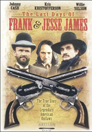 Os Últimos Dias de Frank & Jasse James (The Last Days of Frank & Jesse James)