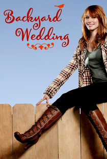 Backyard Wedding - Poster / Capa / Cartaz - Oficial 2