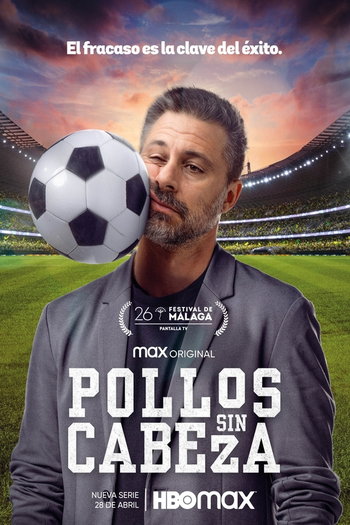 Poster de Série Pollos Sin Cabeza (1ª Temporada) (2023)