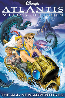 Atlantis 2: O Retorno de Milo - Poster / Capa / Cartaz - Oficial 2