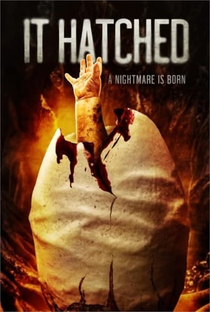 It Hatched - Poster / Capa / Cartaz - Oficial 1