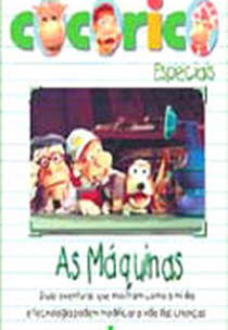 Cocoricó 2: As Máquinas (Cocoricó 2: As Máquinas)