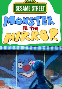 Sesame Street: Monster in the Mirror (Sesame Street: Monster in the Mirror)