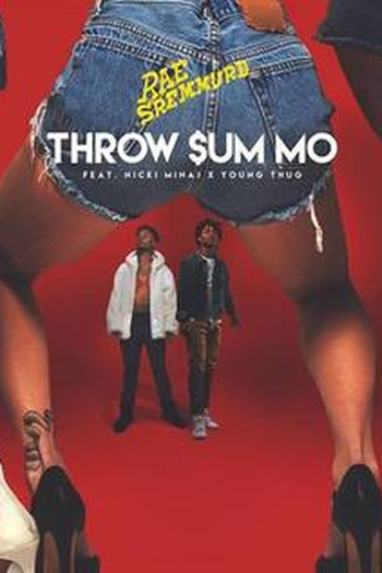 Poster de Curta Rae Sremmurd Feat. Young Thug & Nicki Minaj: Throw Sum Mo (2014)