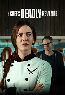 A Chef's Deadly Revenge (A Chef's Deadly Revenge)
