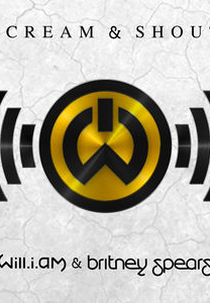Will.I.Am Feat. Britney Spears: Scream & Shout (Will.I.Am Feat. Britney Spears: Scream & Shout)