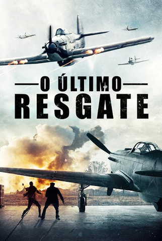 Poster 2 de Filme O Último Resgate (2021)