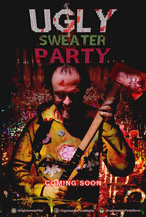 Ugly Sweater Party - Poster / Capa / Cartaz - Oficial 1
