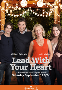 Lead With Your Heart (Lead With Your Heart)